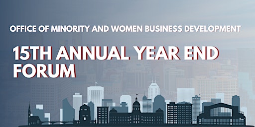 15th Annual OMWBD Year End Forum