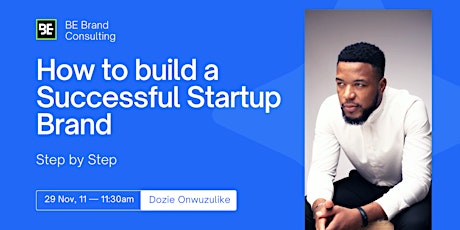 How to Build A Successful Startup Brand - Step by Step