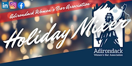 Holiday Mixer - Adirondack Women's Bar Association