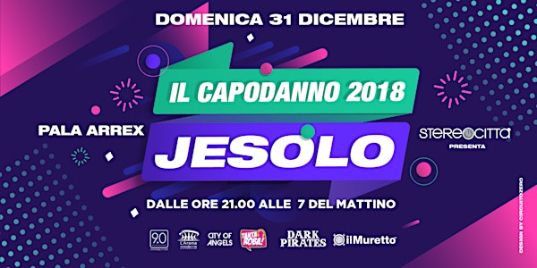 Capodanno di Jesolo 2018 – Stereocittà