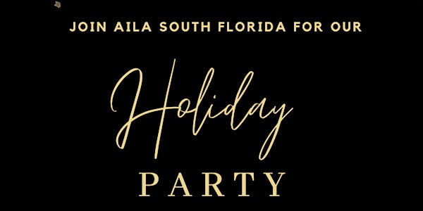 AILA South Florida Holiday Party