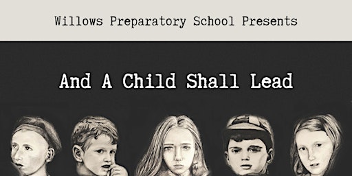 WPS Presents And a Child Shall Lead