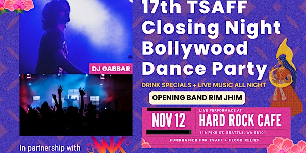 17th TSAFF Closing Night Bollywood Dance Party