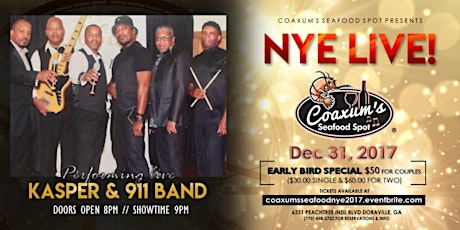 NYE 2017 Live at COAXUM'S SEAFOOD SPOT feat. Kasper & 911 primary image