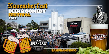 SF's Novemberfest Beer & Comedy Festival 2022 at Speakeasy Brewery