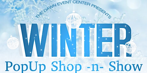 Winter PopUp Shop -n- Show