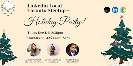 LinkedIn Local Toronto Meetup - Holiday Party!