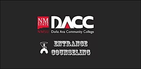 DACC Sunland Park Center: In-Person Entrance Counseling primary image