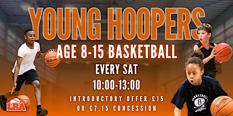 Primaire afbeelding van Young Hoopers | Ages 8 - 15 | Weekly Basketball on Saturdays