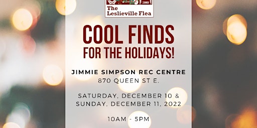 The Leslieville Flea Holiday Market at The Jimmy Simpson Recreation centre
