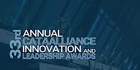 33rd Annual CATAAlliance Innovation and Leadership Awards Gala Dinner primary image