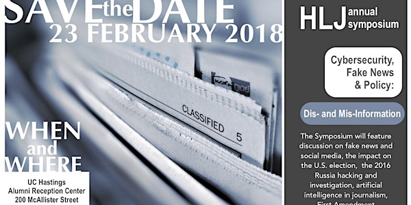 HLJ Symposium: Cybersecurity, Fake News & Policy