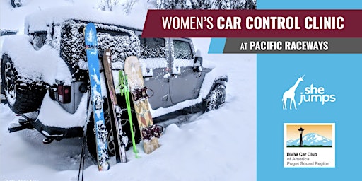 SheJumps | WA | Women's Car Control Clinic at Pacific Raceways