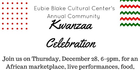 Eubie Blake Cultural Center Kwanzaa Celebration primary image