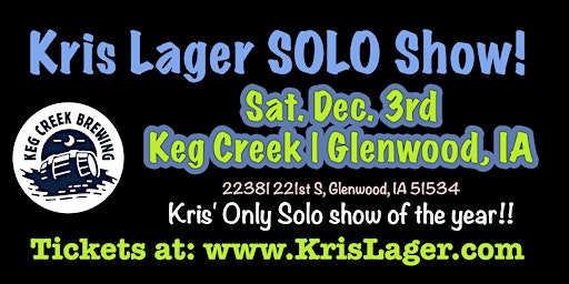 Kris Lager Solo Show at Keg Creek Brewing in Glenwood! primary image