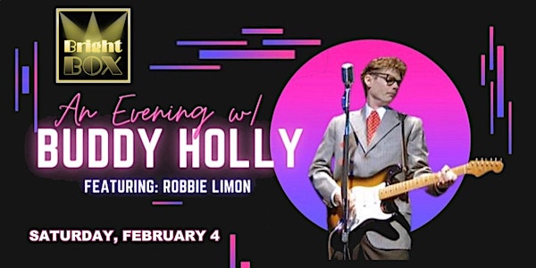 An Evening with Buddy Holly featuring Robbie Limon [4PM SHOW]