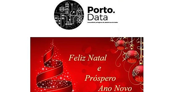 XXXVII Evento Porto.Data – 12 Dezembro 2017 | Auditório Natixis