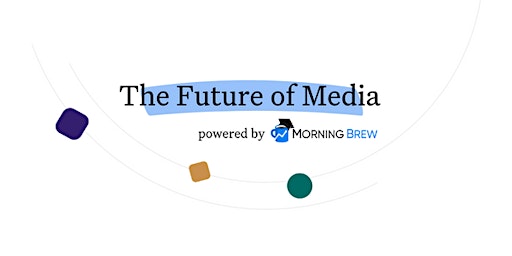 Future of Media