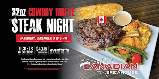 32oz Cowboy Ribeye Steak Night | Edmonton North