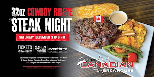 32oz Cowboy Ribeye Steak Night | Edmonton North