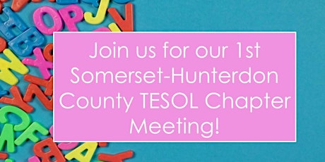 Somerset/Hunterdon TESOL Chapter Meeting - Curriculum Discussion