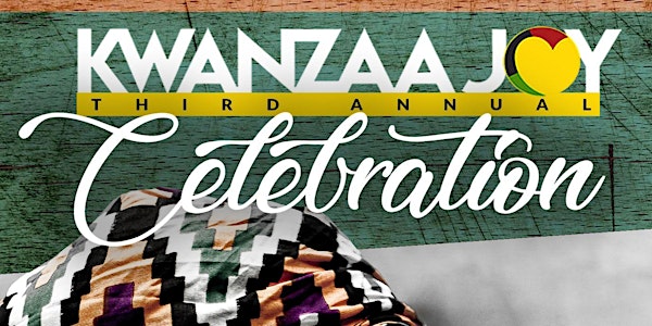 Kwanzaa Joy Celebration 2022