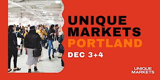Unique Markets: Portland Holiday 2022 Market