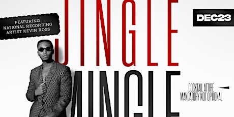 The 12th Annual Jingle Mingle - Feat. Kevin Ross