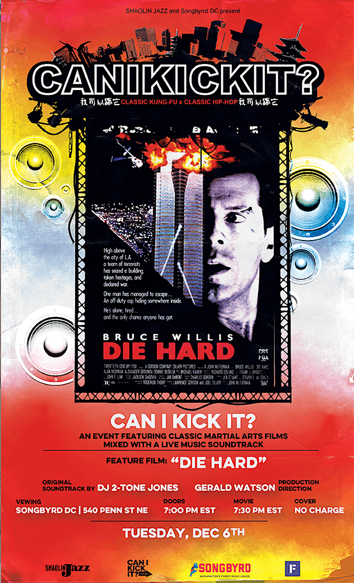 CAN I KICK IT? featuring "Die Hard" image