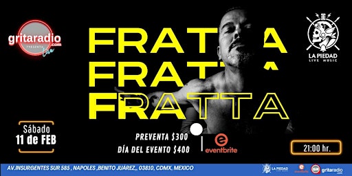 Fratta en  La Piedad Live Music