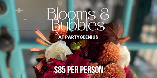 PartyGeenius Boutique - Blooms & Bubbles