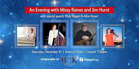 An Evening with Missy Raines and Jim Hurst