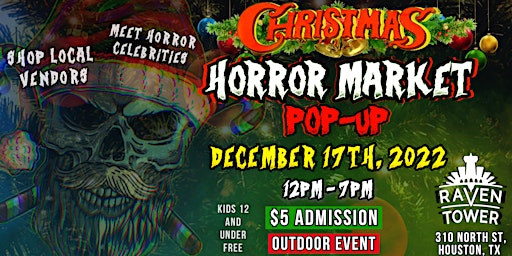 Christmas Horror Market Pop Up  - December 17th, 2022
