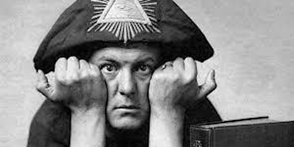 Aleister Crowley: Life and Legacy