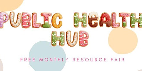 Public Health Hub December Resource Fair