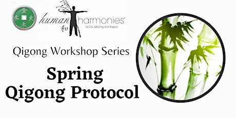 Qigong workshop: Spring Protocol