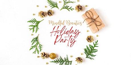 Mindful Beauties Holiday Party 