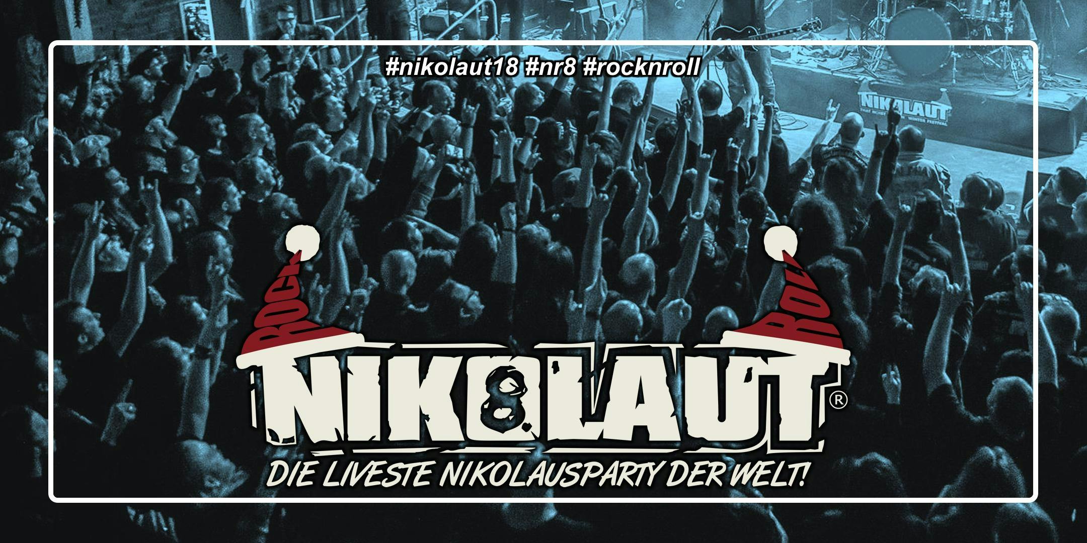 8. NIKOLAUT Rockfestival, mit: John Diva / The New Roses / Thundermother ...