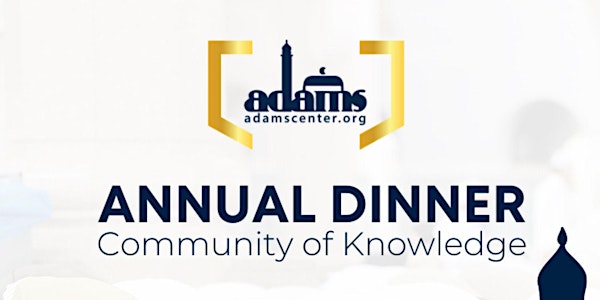 ADAMS Annual Dinner - Community of Knowledge