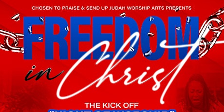 Freedom in Christ - Worship Arts Experience - Memorial Weekend 2023