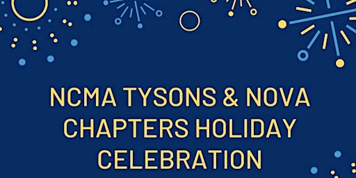 NCMA Tysons & NoVa Chapters Holiday Celebration