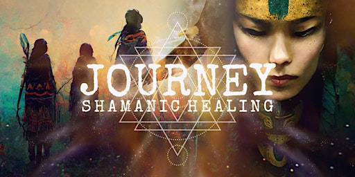 Shamanic Healing: Journey into your Past & Future to Heal, Learn & Grow
