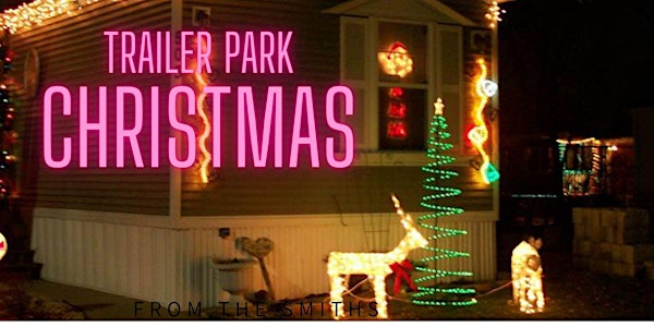 Texas Trailer Park Christmas