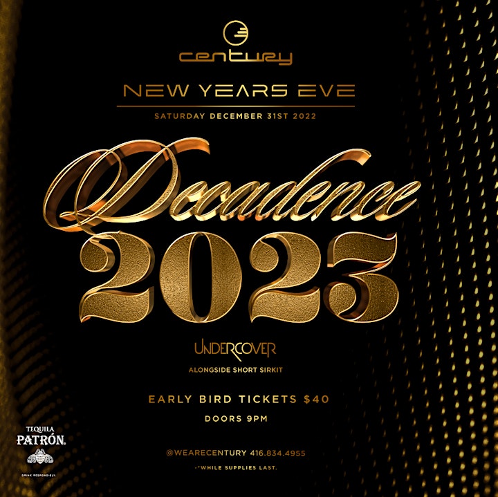 Decadence 2023 - New Years Eve At Century image