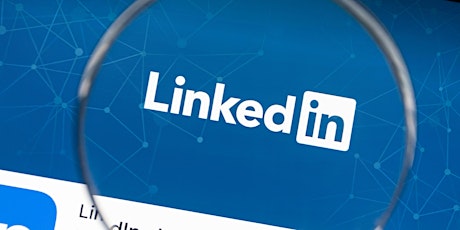 Using LinkedIn: Effectively Maximize Networking & Career Opportunities
