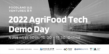 Foodland Ventures 2022 AgriFood Tech Virtual Demo Day
