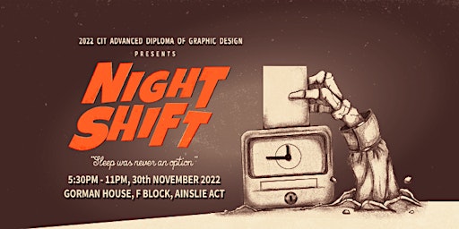 Night Shift: CIT Adv Dip of Graphic Design Graduating Exhibition 2022