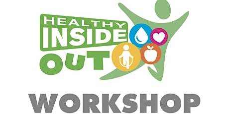 Healthy Inside Out School Holiday Workshop (St George Region) primary image
