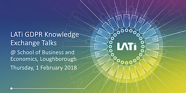 LATi GDPR Knowledge Exchange Talks