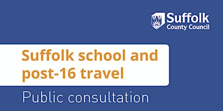 Suffolk School & Post 16 Travel Public Consultation primary image